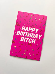 Birthday Bitch Card